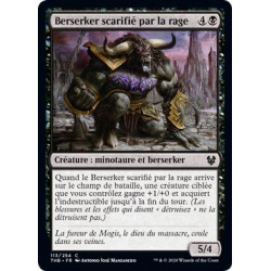 Berserker scarifié par la rage / Rage-Scarred Berserker