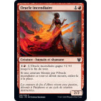 Oracle incendiaire / Incendiary Oracle