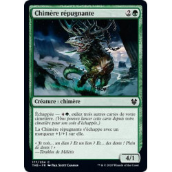 Chimère répugnante / Loathsome Chimera