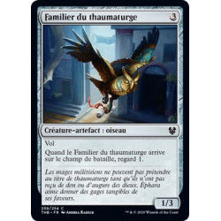 Familier du thaumaturge / Thaumaturge's Familiar