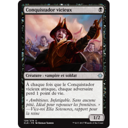 Conquistador vicieux / Vicious Conquistador