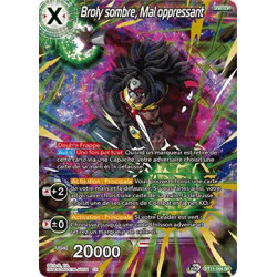 BT11-064 Broly sombre, Mal oppressant