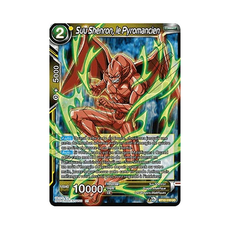 BT12-110 Suu Shenron, le Pyromancien