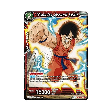 BT12-008 Yamcha, Assaut juste