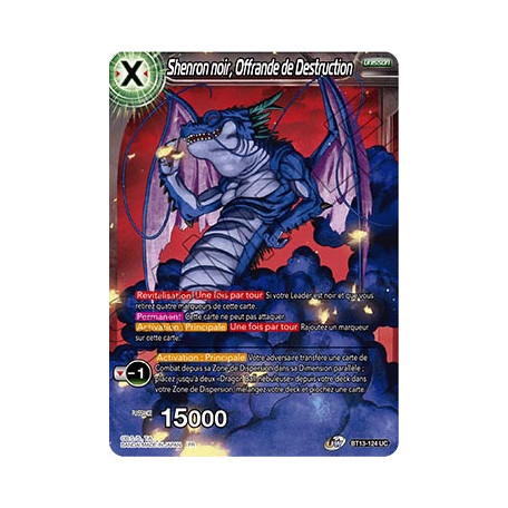 BT13-124 Shenron noir, Offrande de Destruction