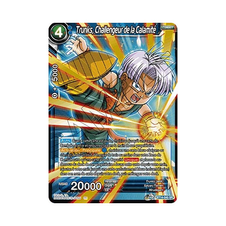 BT14-045 Trunks, Challengeur de la Calamité