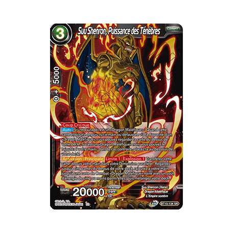 BT15-134 Suu Shenron, Puissance des Ténèbres