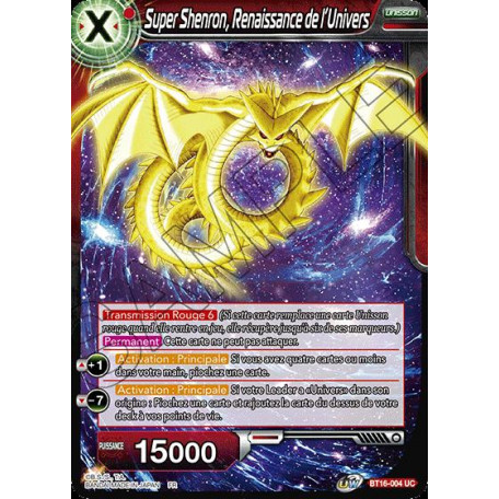 BT16-004 Super Shenron, Renaissance de l'Univers