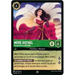 Mère Gothel - Conspiratrice inflexible