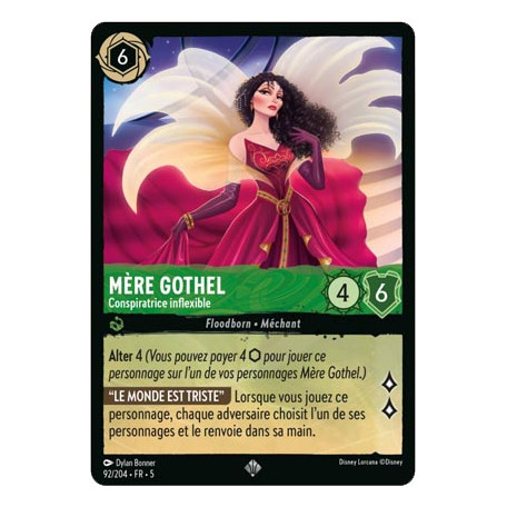 Mère Gothel - Conspiratrice inflexible