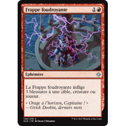 Frappe foudroyante  / Lightning Strike