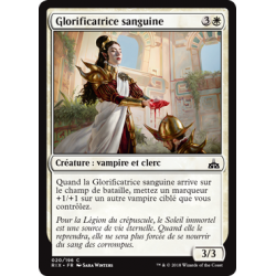 Glorificatrice sanguine / Sanguine Glorifier