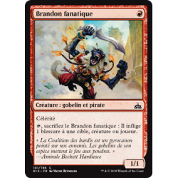 Brandon fanatique / Fanatical Firebrand