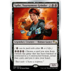 Spike, Tournament Grinder