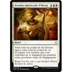 Dernière miséricorde l'Oketra / Oketra's Last Mercy