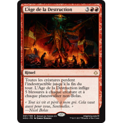 L'Âge de la Destruction / Hour of Devastation