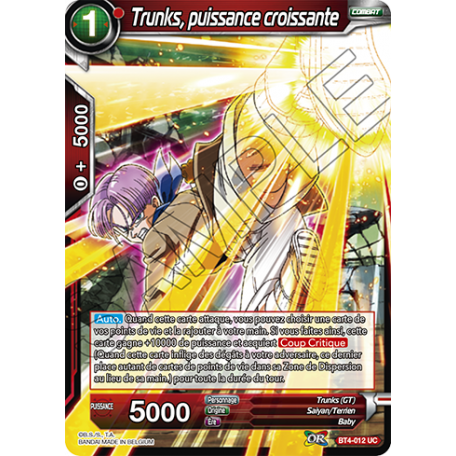 BT4-012 Trunks, puissance croissante