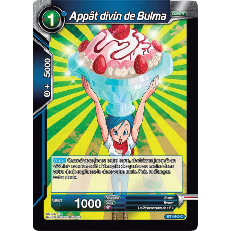 BT1-040 Appât divin de Bulma