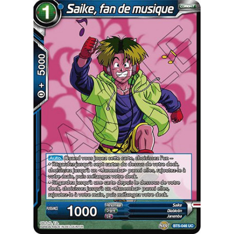 BT5-046 Saike, fan de musique