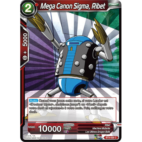 BT3-025 Mega Canon Sigma, Ribet