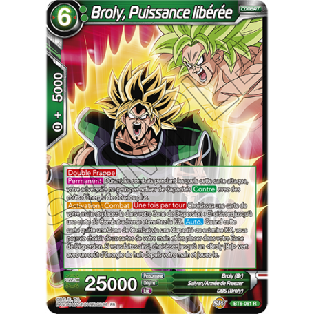 BT6-061 Broly, puissance libérée