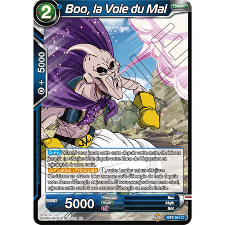 BT6-044 Boo, la voie du mal