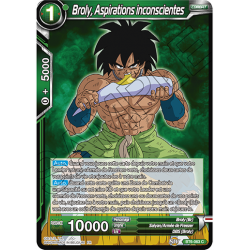 BT6-063 Broly, aspirations inconscientes