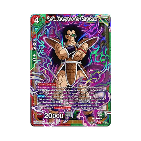 BT8-105 Raditz, Débarquement de l'Envahisseur